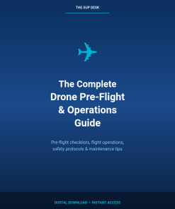 The Complete Drone Pre-Flight & Operations Guide